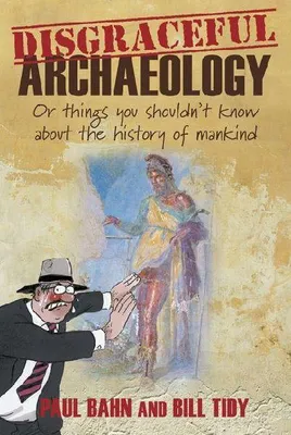 Produktbild von Disgraceful Archaeology