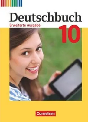 Produktbild von Deutschbuch - Erweiterte Ausgabe 10. Schuljahr - Schülerbuch