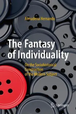 Imagen del producto de The Fantasy of Individuality