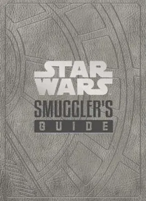 Produktbild von Star Wars - The Smuggler's Guide