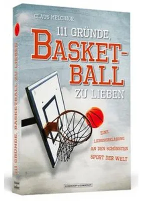 Produktbild von 111 Gründe, Basketball zu lieben