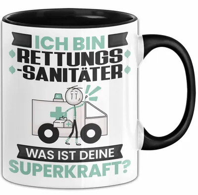 Produktbild von Rettungssanitäter Tasse Geschenk für Rettungssanitäter Geburtstag Lustiger Spruch Kaffee-Becher Was Ist Deine Superkraft (Schwarz)