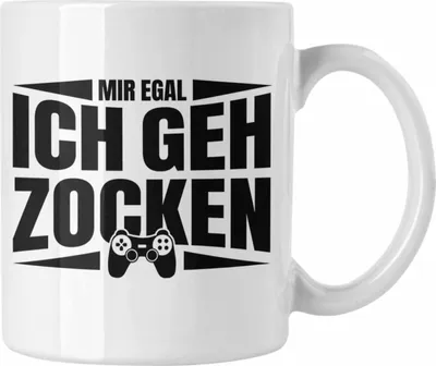 Produktbild von Trendation - Zocker Tasse Geschenk Mir Egal Ich Geh Zocken Gamer Geschenkidee (Weiß)