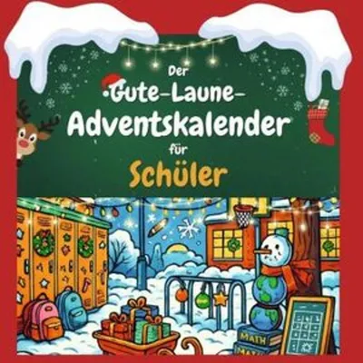Produktbild von Der Gute-Laune-Adventskalender für Schüler