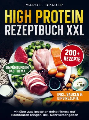Produktbild von High Protein Rezeptbuch XXL
