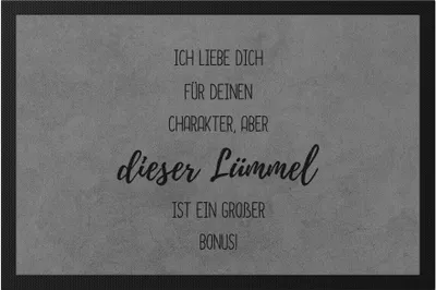 Produktbild von Ich liebe dich für deinen Charakter aber dieser Lümmel Penis Pimmel Fußmatte - Liebe Valentinstag Jahrestag Witzig
