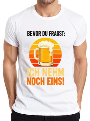 Produktbild von Bevor du fragst Ich nehm noch eins Bier Saufen Lustig Feiern Herren T-Shirt, Weiß, XL