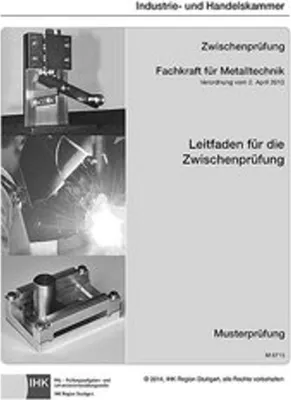 Obrázek produktu pro Leitfaden für die Zwischenprüfung Fachkraft für Metalltechnik - für alle Fachrichtungen