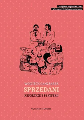 Produktbild von Sprzedani Reportaże z peryferii