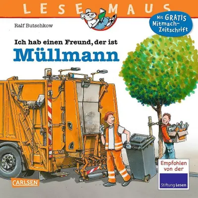 Image de LESEMAUS 106: Ich hab einen Freund, der ist Müllmann