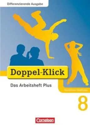 Immagine prodotto di Doppel-Klick - Differenzierende Ausgabe Nordrhein-Westfalen. 8. Schuljahr. Das Arbeitsheft Plus