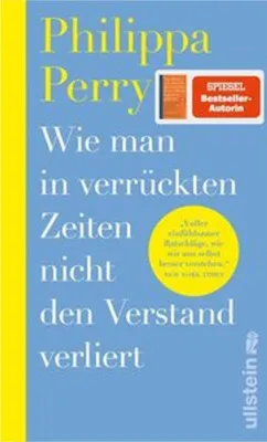 Obrázok produktu pre Wie man in verrückten Zeiten nicht den Verstand verliert