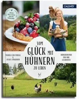 Image de Vom Glück, mit Hühnern zu leben