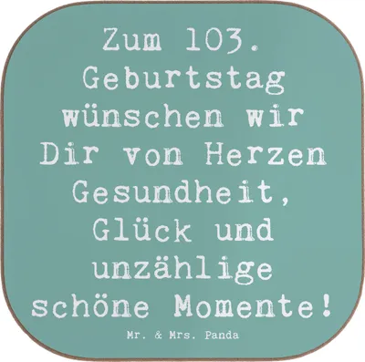 Produktbild von Mr. & Mrs. Panda Tischuntersetzer Spruch 103. Geburtstag - Meeresbrise - Geschenk, Jubiläum feiern, Lebensfreude, Gesundheit, Tassen Untersetzer, Coaster, Alter