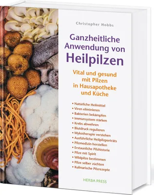 Produktbild von Ganzheitliche Anwendung von Heilpilzen