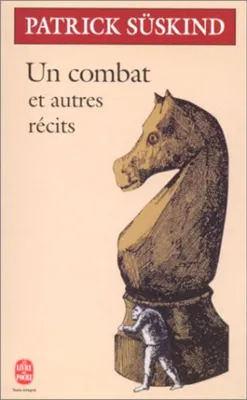Image de Un Combat et autres récits