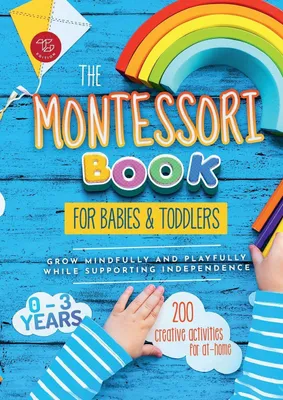 Produktbild von The Montessori Book for Babies and Toddlers