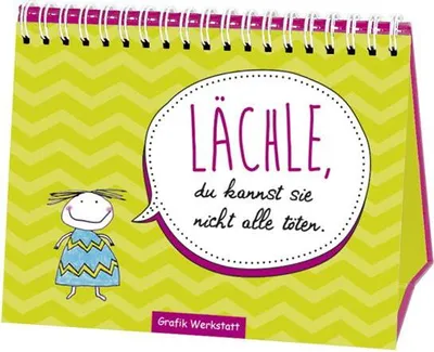 Produktbild von Lächle, du kannst sie nicht alle töten.