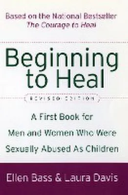Productafbeelding van Beginning to Heal (Revised Edition)