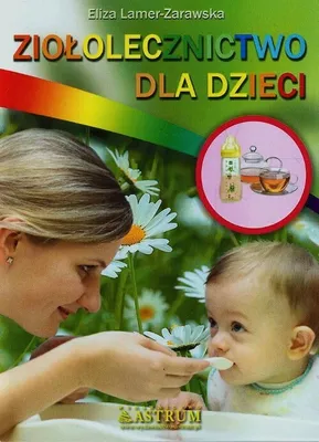 Zdjęcie produktu dla Ziołolecznictwo dla dzieci
