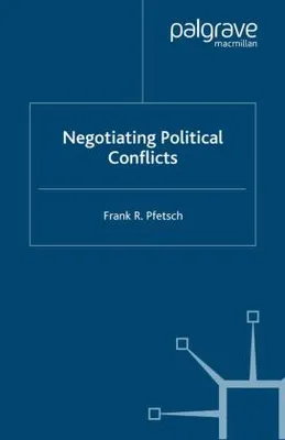 Produktbild von Negotiating Political Conflicts