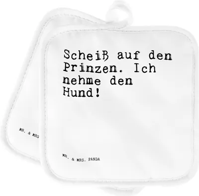 Produktbild von Mr. & Mrs. Panda Topflappen Scheiß auf den Prinzen.... - Weiß - Geschenk, Hundeliebhaber, Spruch Sprüche Weisheiten Zitate Lustig Weisheit Worte, topfhalter, 2er Set