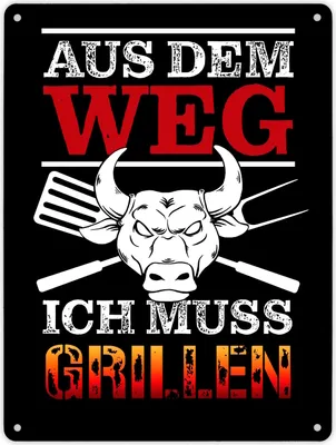 Produktbild von Aus dem Weg - ich muss grillen Metallschild XL in 21x28 cm
