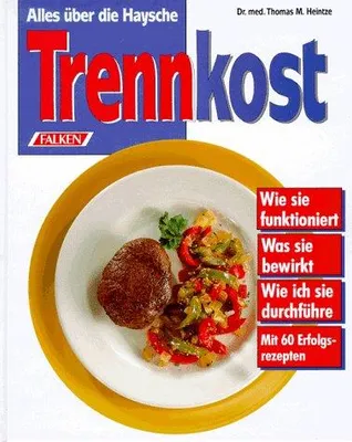Produktbild von Alles über die Haysche Trennkost