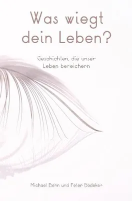 Immagine prodotto di Was wiegt dein Leben?