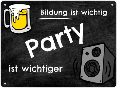 Produktbild von Party Metallschild - Bildung ist wichtig Party ist wichtiger Schild