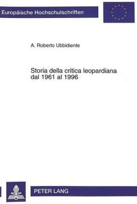 Zdjęcie produktu dla Historia krytyki poświęconej Leopardiemu w latach 1961–1996