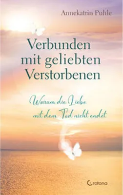 Obrázok produktu pre Verbunden mit geliebten Verstorbenen