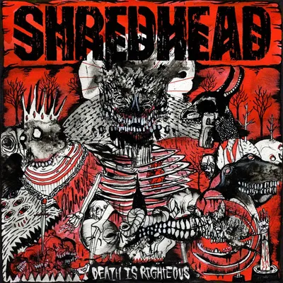 Produktbild von Shredhead-Death Is Righteous