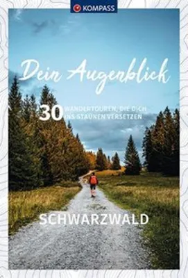 Produktbild von KOMPASS Dein Augenblick Schwarzwald