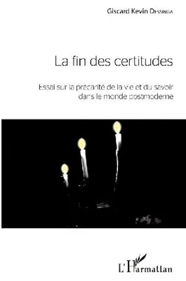 Produktbild von La fin des certitudes