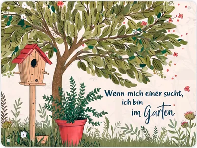 Produktbild von Wenn mich einer sucht ich bin im Garten Metallschild XL in 21x28 cm