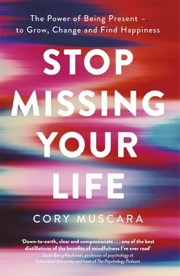 Productafbeelding van Stop Missing Your Life