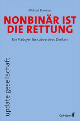 Obrázok produktu pre Nonbinär ist die Rettung