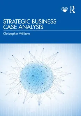 Obrázek produktu pro Strategic Business Case Analysis