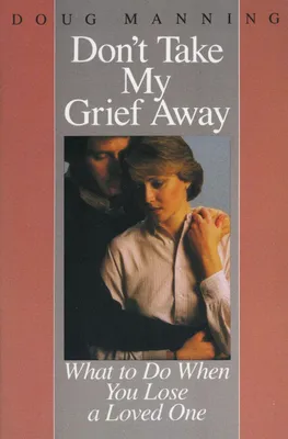 Produktbild von Don't Take My Grief Away