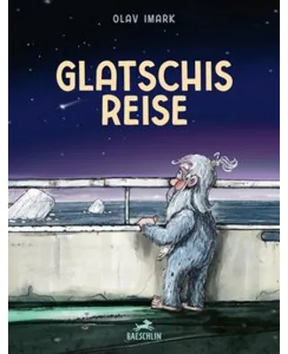 Zdjęcie produktu dla Glatschis Reise