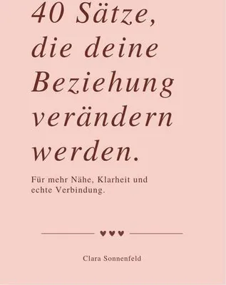 Obrázok produktu pre 40 Sätze, Die Deine Beziehung Verändern