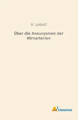 Produktbild von Über die Aneurysmen der Hirnarterien