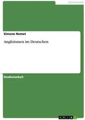 Produktbild von Anglizismen im Deutschen