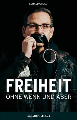 Produktbild von Freiheit ohne Wenn und Aber