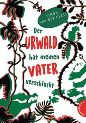 Immagine prodotto di Der Urwald hat meinen Vater verschluckt