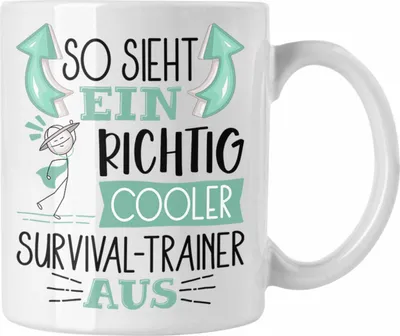 Produktbild von Trendation - So Sieht Ein Richtig Cooler Survival-Trainer Aus Tasse Geschenk für Survival-Trainer Geburtstag Geschenkdiee (Weiß)