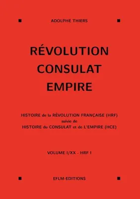 Produktbild von Révolution, Consulat, Empire, volume 1