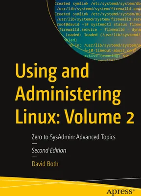 Produktbild von Using and Administering Linux: Volume 2