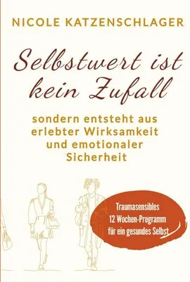 Immagine prodotto di Selbstwert ist keine Zufall